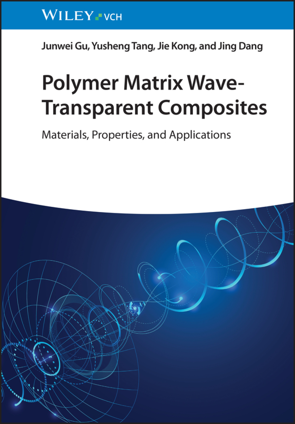 Polymer Matrix Wave-Transparent Composites Materials, Properties, and Applications 1st Edition â€“ PDF/EPUB Version Downloadable