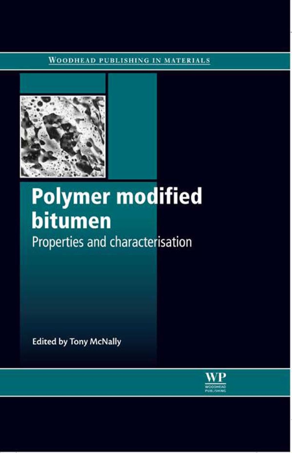Polymer Modified Bitumen: Properties And Characterisation  â€“ PDF/EPUB Version Downloadable