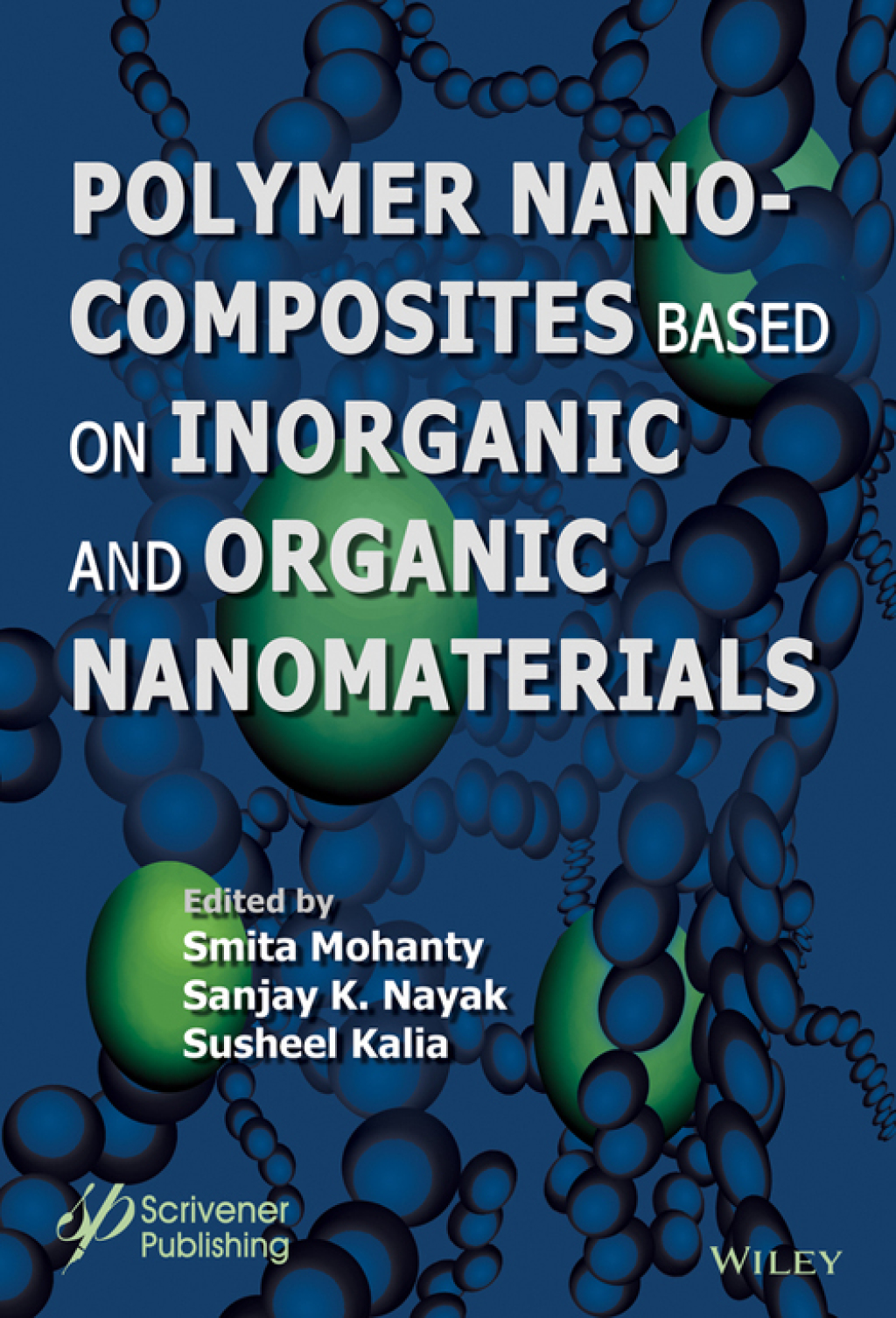 Polymer Nanocomposites based on Inorganic and Organic Nanomaterials 1st Edition â€“ PDF/EPUB Version Downloadable