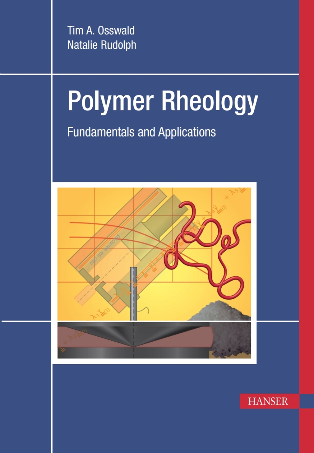 Polymer Rheology: Fundamentals and Applications 1st Edition â€“ PDF/EPUB Version Downloadable