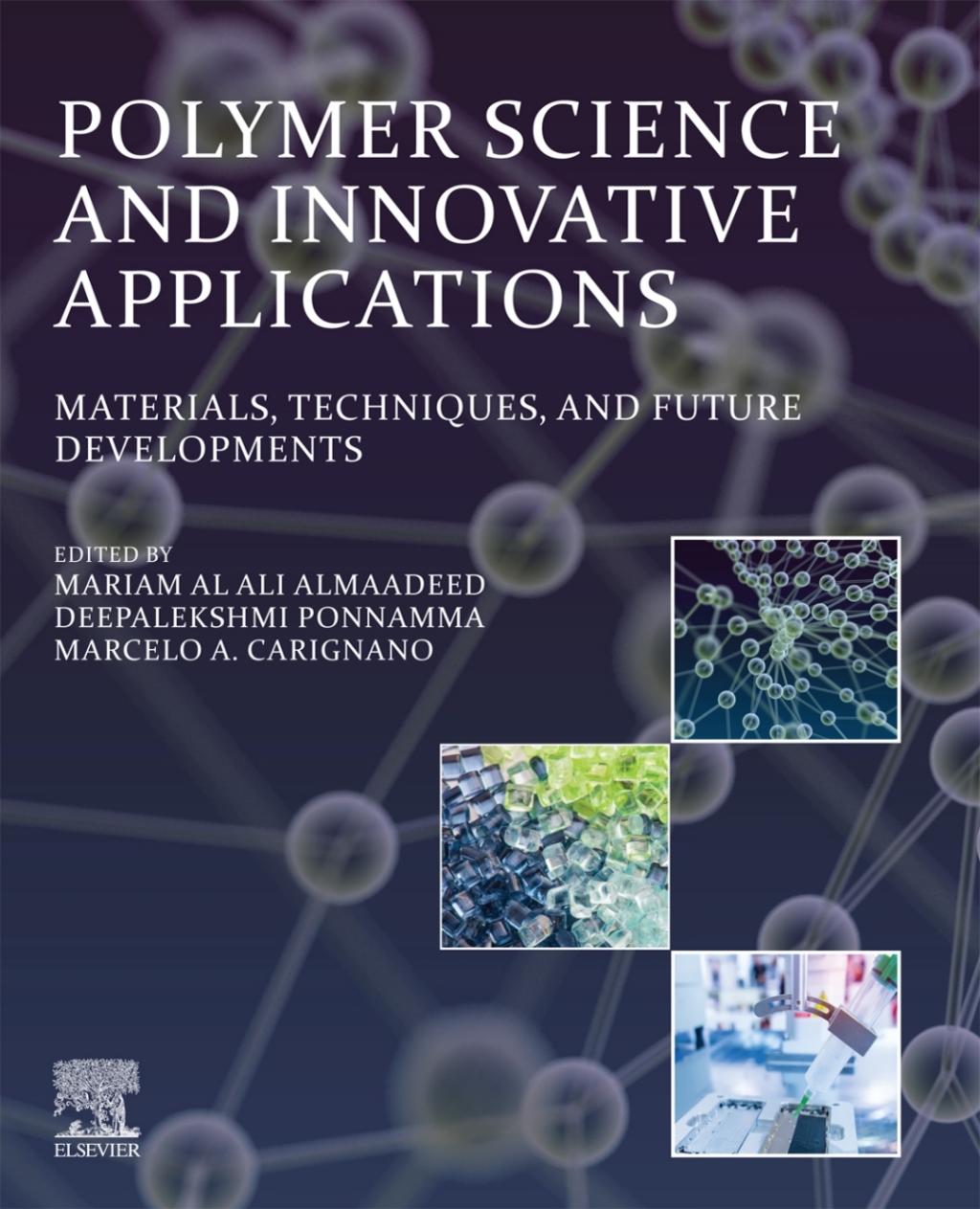 Polymer Science and Innovative Applications Materials, Techniques, and Future Developments 1st Edition â€“ PDF/EPUB Version Downloadable