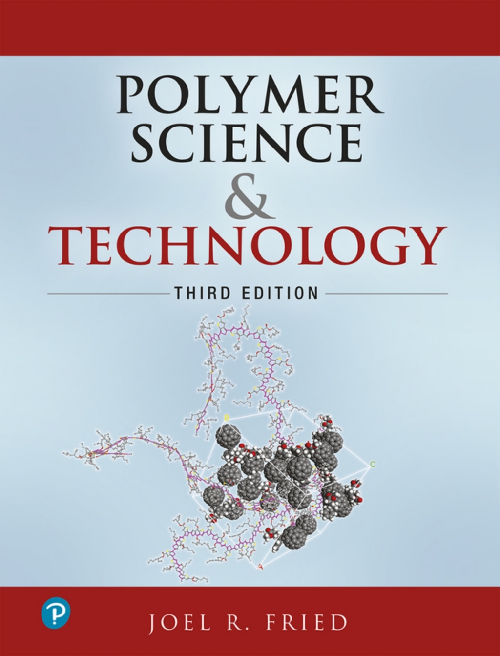 Polymer Science and Technology (Pearson+) 3rd Edition â€“ PDF/EPUB Version Downloadable