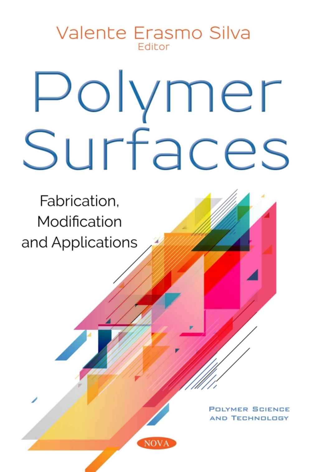 Polymer Surfaces: Fabrication, Modification and Applications  â€“ PDF/EPUB Version Downloadable