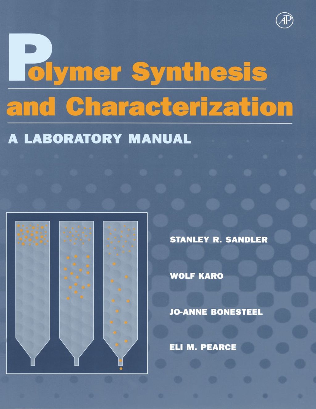 Polymer Synthesis and Characterization: A Laboratory Manual  â€“ PDF/EPUB Version Downloadable