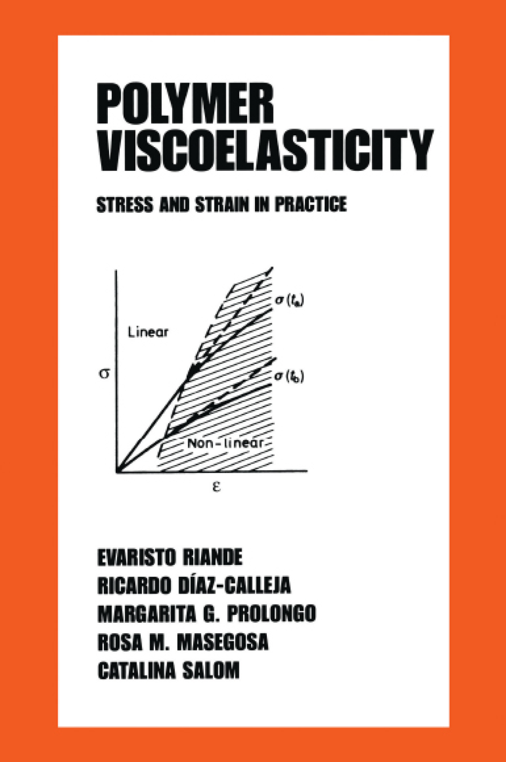 Polymer Viscoelasticity Stress and Strain in Practice 1st Edition â€“ PDF/EPUB Version Downloadable