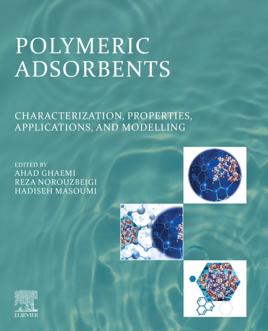 Polymeric Adsorbents Characterization, Properties, Applications, and Modelling 1st Edition â€“ PDF/EPUB Version Downloadable