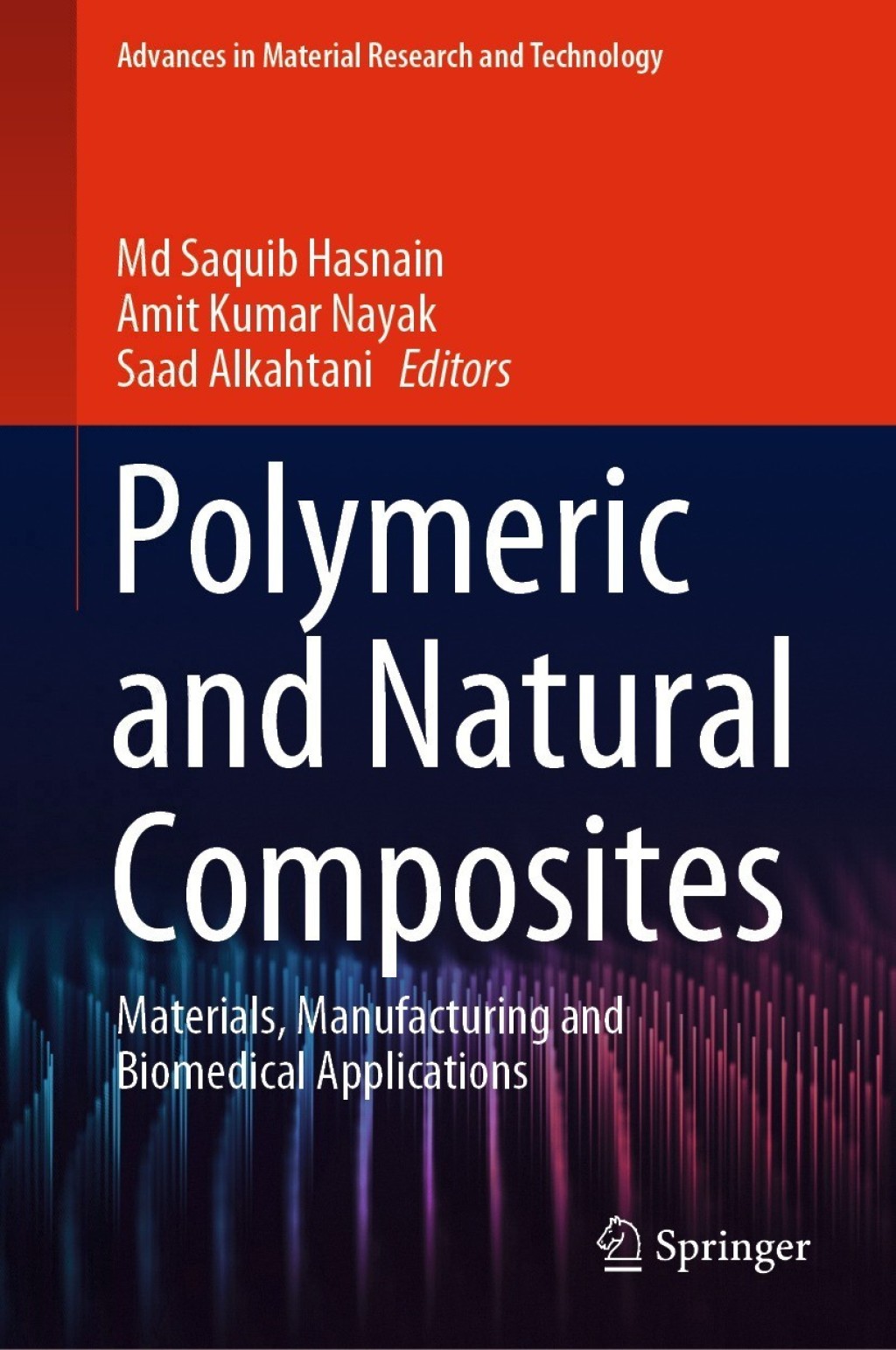 Polymeric and Natural Composites Materials, Manufacturing and Biomedical Applications  â€“ PDF/EPUB Version Downloadable
