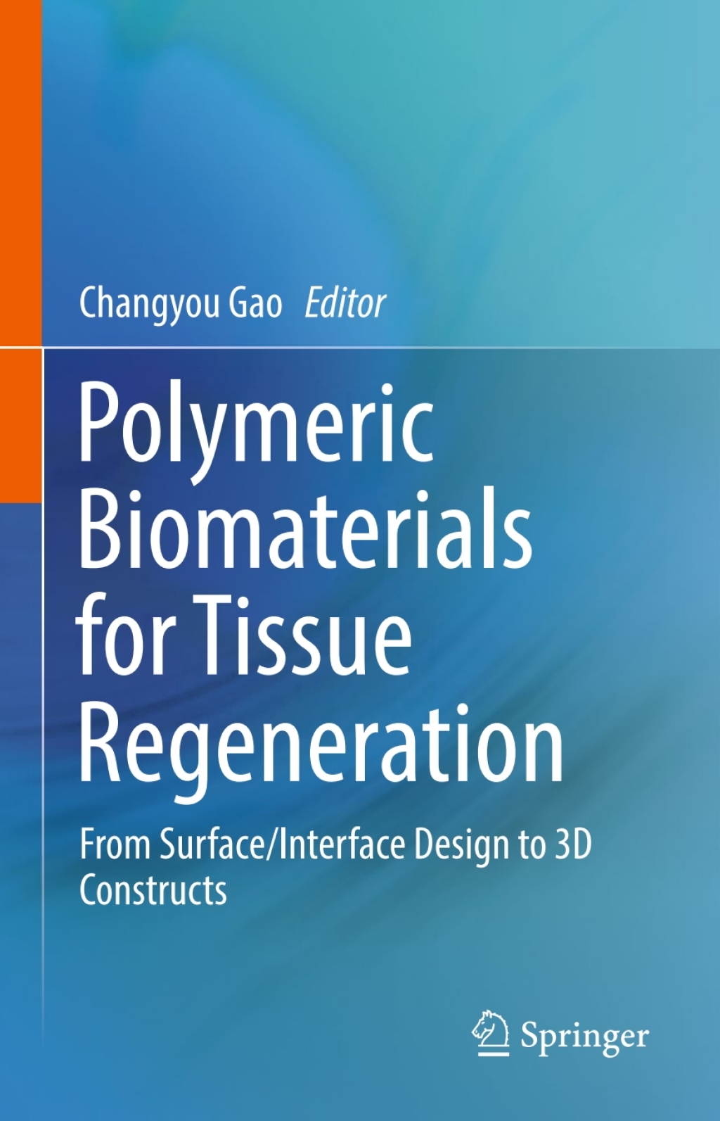 Polymeric Biomaterials for Tissue Regeneration From Surface/Interface Design to 3D Constructs  â€“ PDF/EPUB Version Downloadable