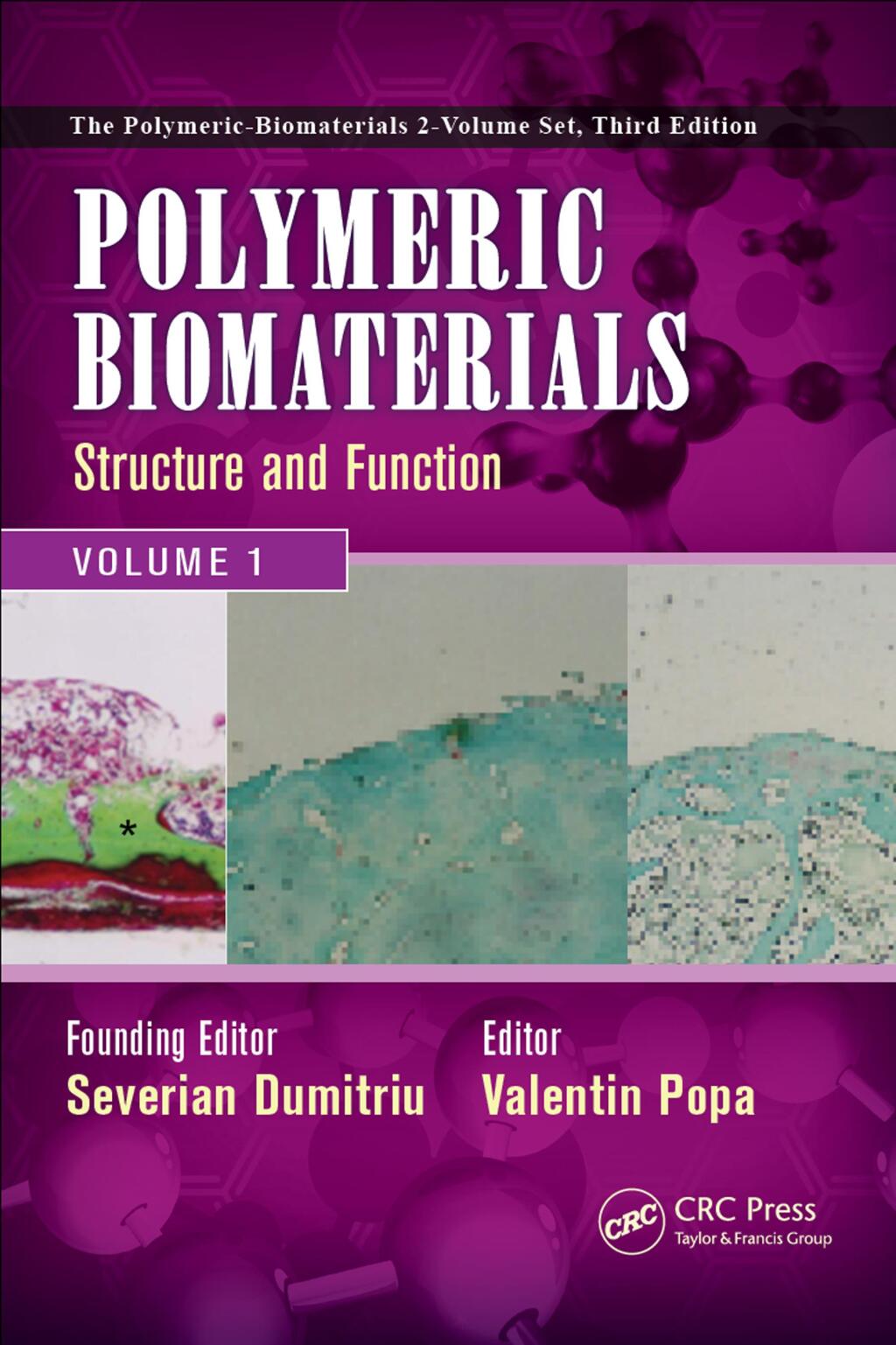 Polymeric Biomaterials Structure and Function, Volume 1 1st Edition â€“ PDF/EPUB Version Downloadable