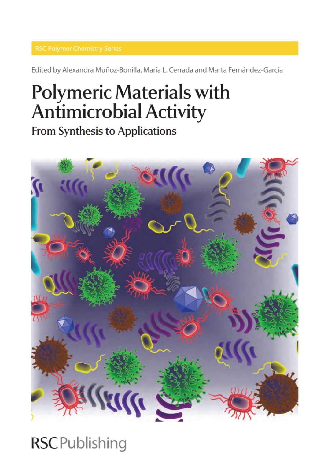 Polymeric Materials with Antimicrobial Activity From Synthesis to Applications 1st Edition â€“ PDF/EPUB Version Downloadable