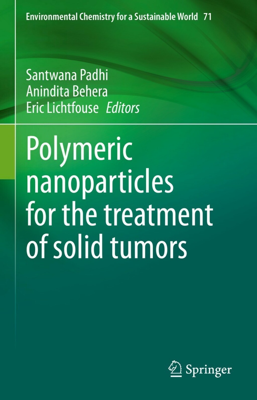 Polymeric nanoparticles for the treatment of solid tumors  â€“ PDF/EPUB Version Downloadable