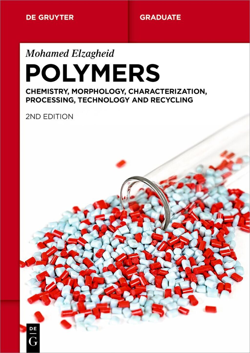 Polymers Chemistry, Morphology, Characterization, Processing, Technology and Recycling 2nd Edition â€“ PDF/EPUB Version Downloadable