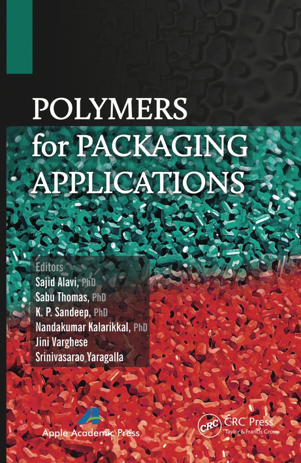 Polymers for Packaging Applications 1st Edition â€“ PDF/EPUB Version Downloadable
