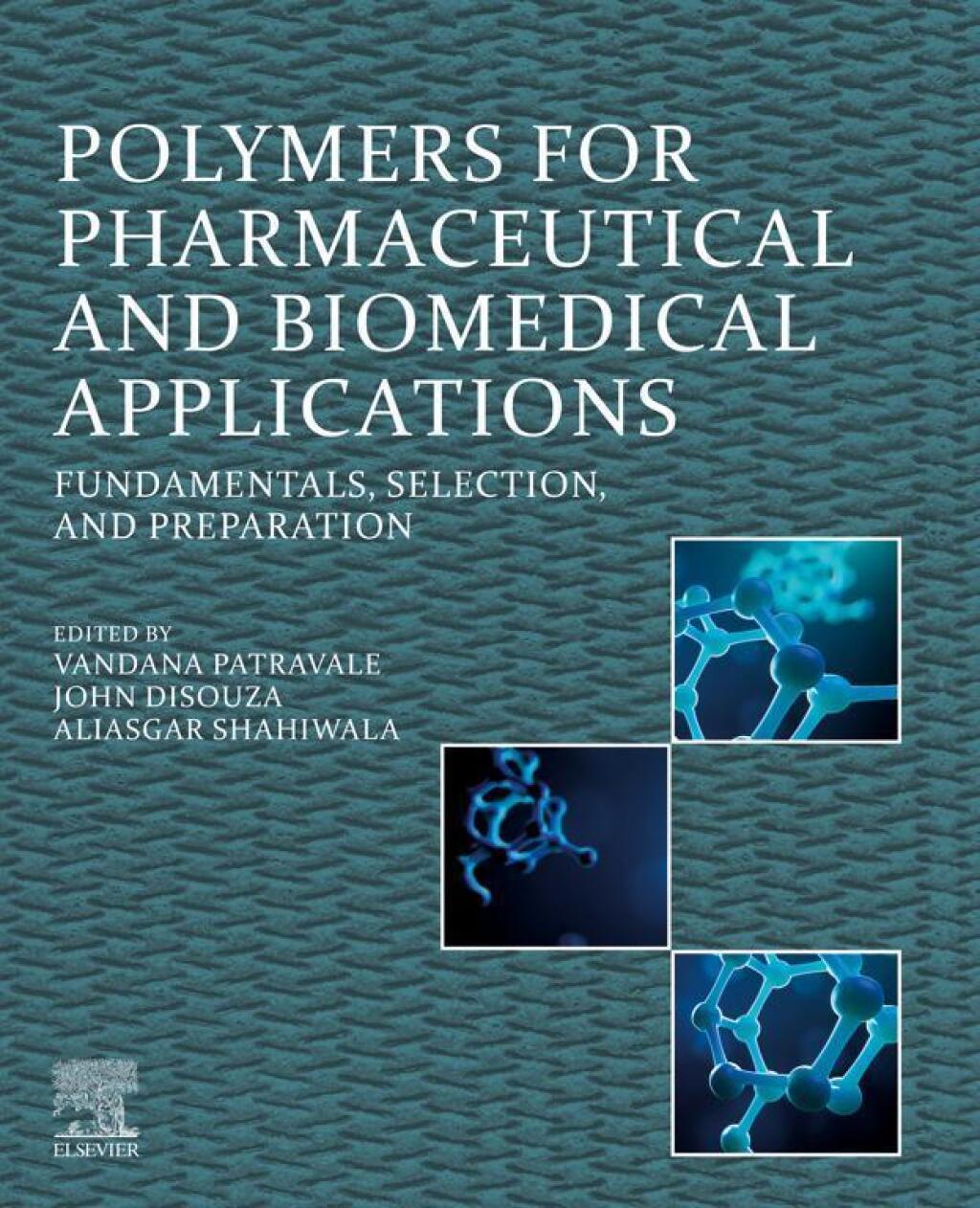 Polymers for Pharmaceutical and Biomedical Applications Fundamentals, Selection, and Preparation 1st Edition â€“ PDF/EPUB Version Downloadable
