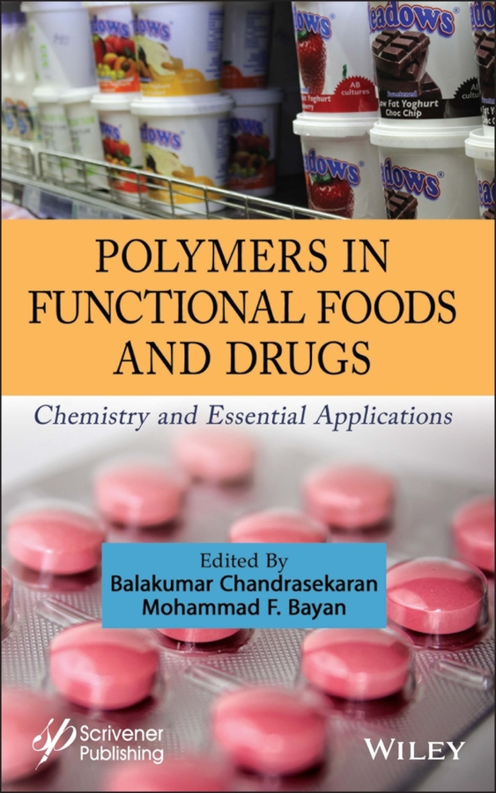 Polymers in Functional Foods and Drugs Chemistry and Essential Applications 1st Edition â€“ PDF/EPUB Version Downloadable