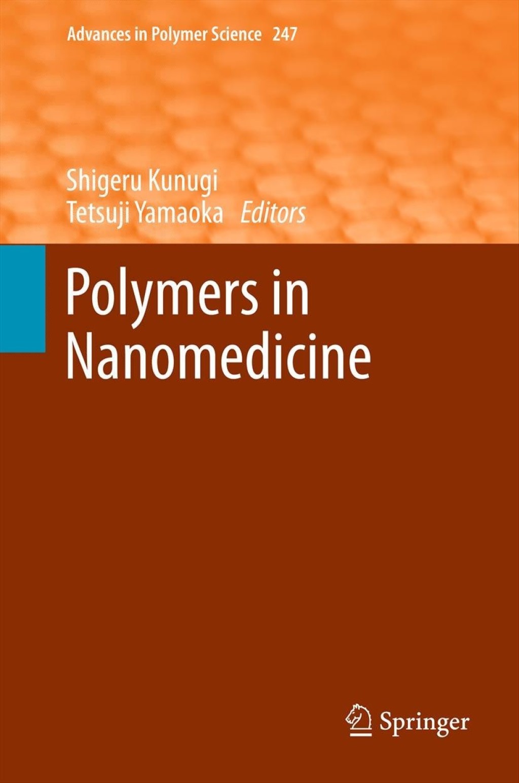 Polymers in Nanomedicine 1st Edition â€“ PDF/EPUB Version Downloadable