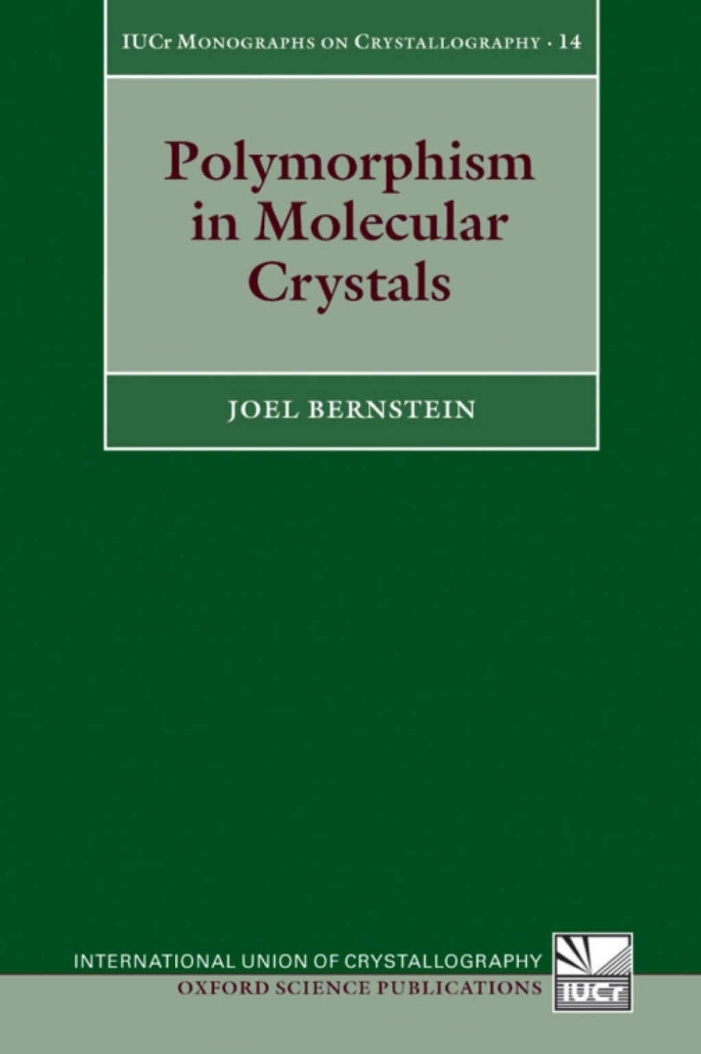 Polymorphism in Molecular Crystals  â€“ PDF/EPUB Version Downloadable