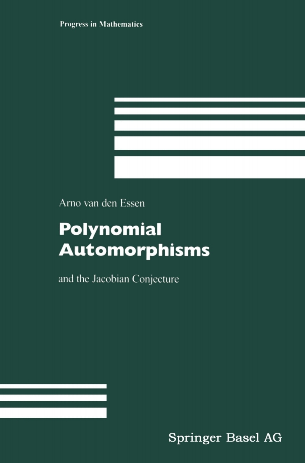 Polynomial Automorphisms and the Jacobian Conjecture  â€“ PDF/EPUB Version Downloadable