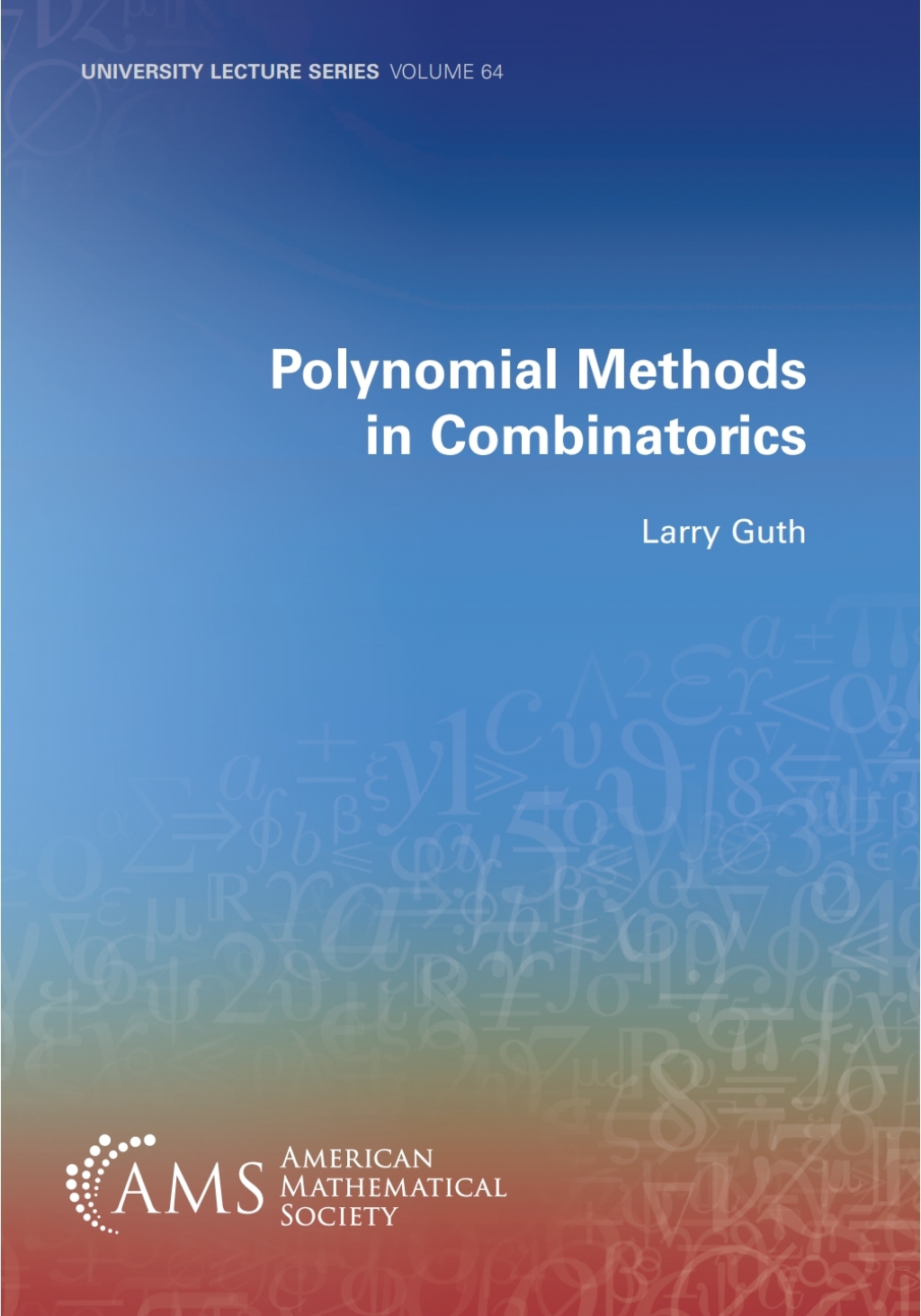 Polynomial Methods in Combinatorics  â€“ PDF/EPUB Version Downloadable