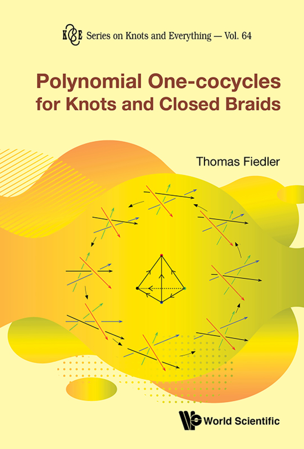 Polynomial One-cocycles for Knots and Closed Braids  â€“ PDF/EPUB Version Downloadable