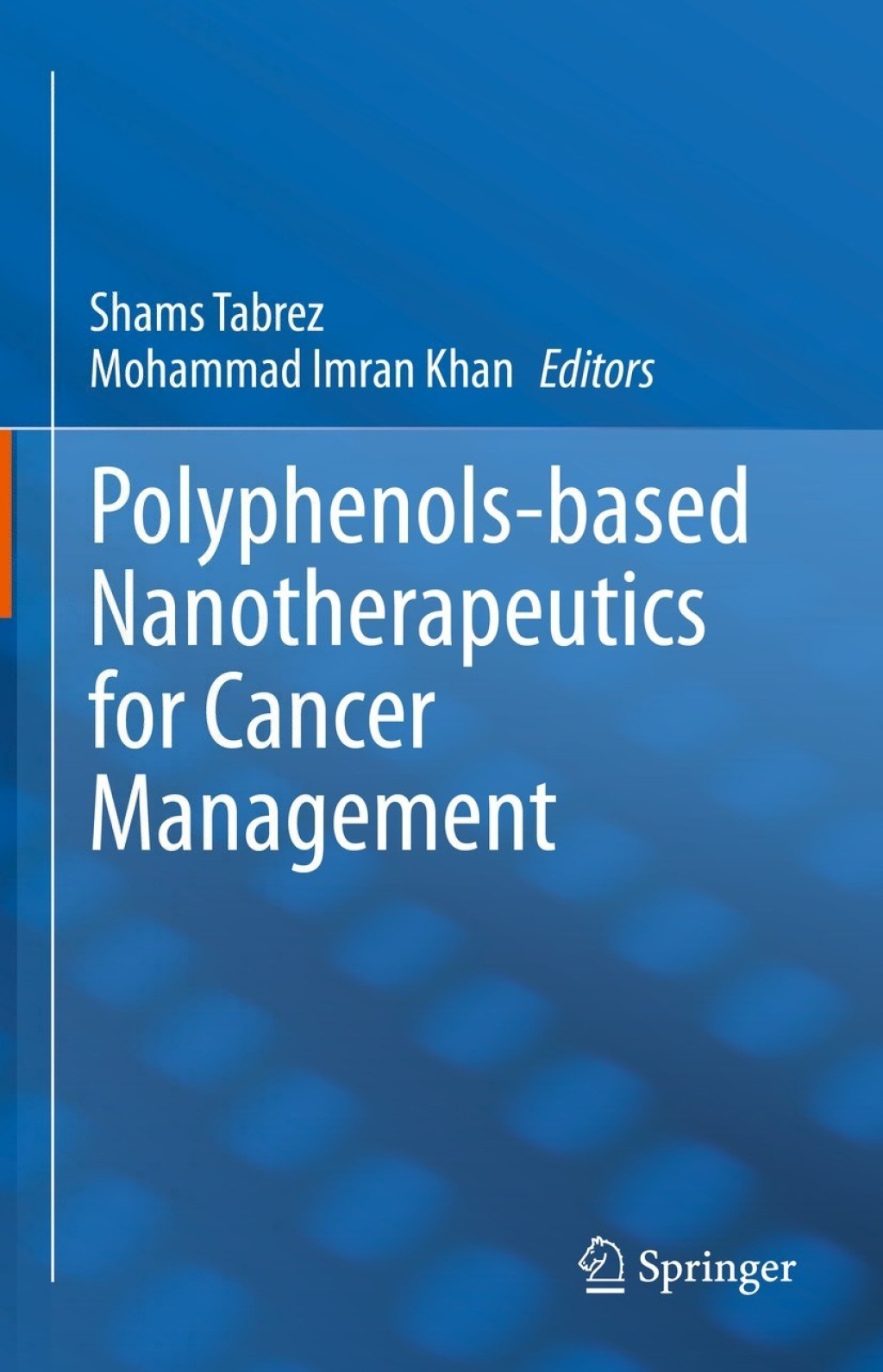Polyphenols-based Nanotherapeutics for Cancer Management  â€“ PDF/EPUB Version Downloadable