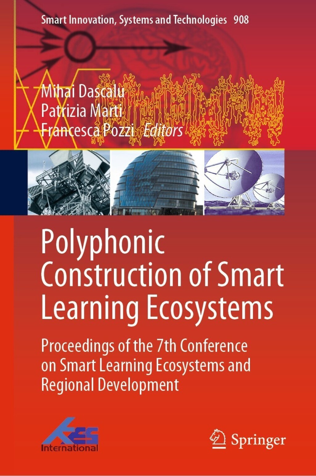 Polyphonic Construction of Smart Learning Ecosystems Proceedings of the 7th Conference on Smart Learning Ecosystems and Regional Development  â€“ PDF/EPUB Version Downloadable