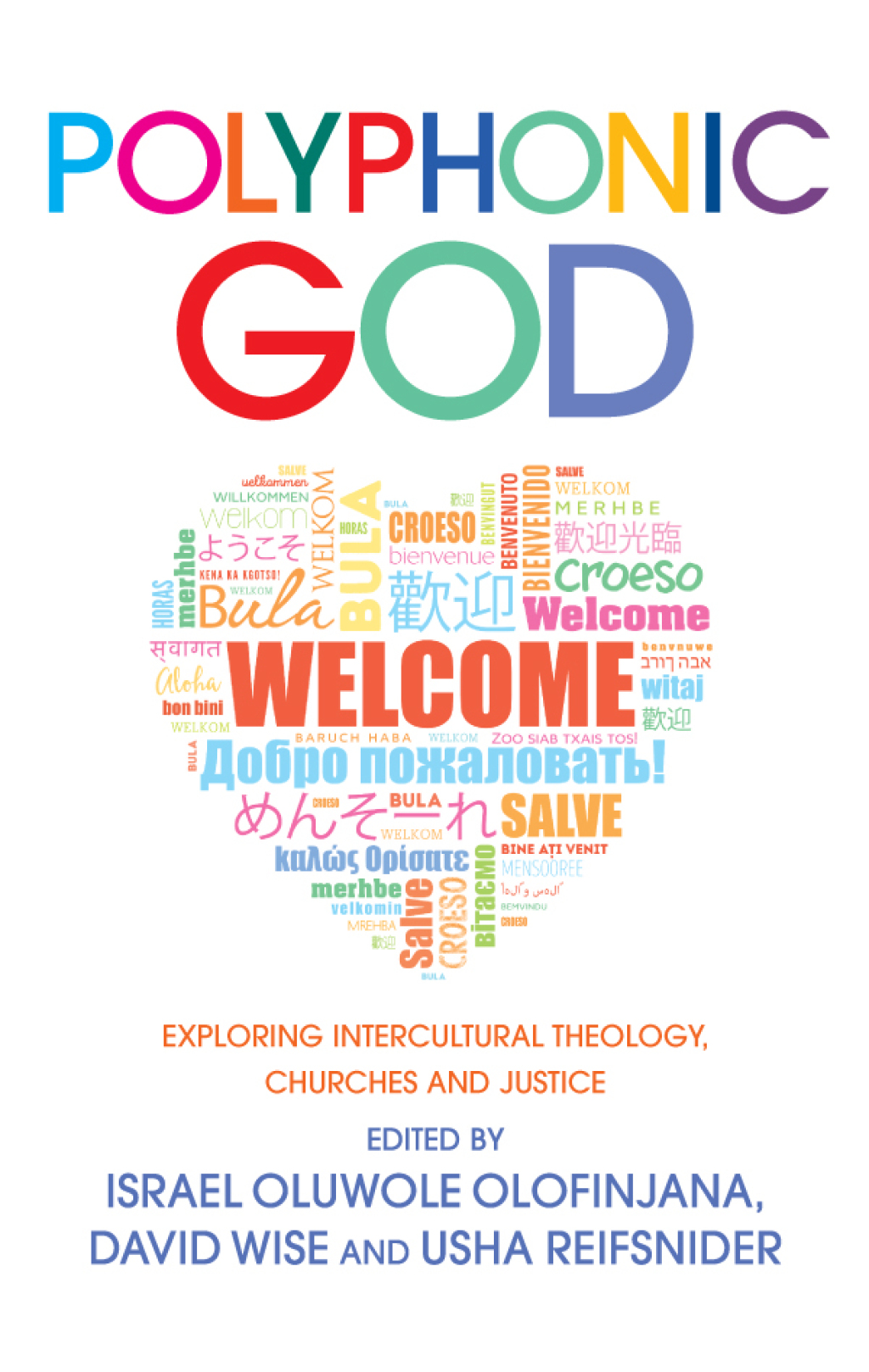 Polyphonic God Exploring Intercultural Theology, Churches and Justice  â€“ PDF/EPUB Version Downloadable
