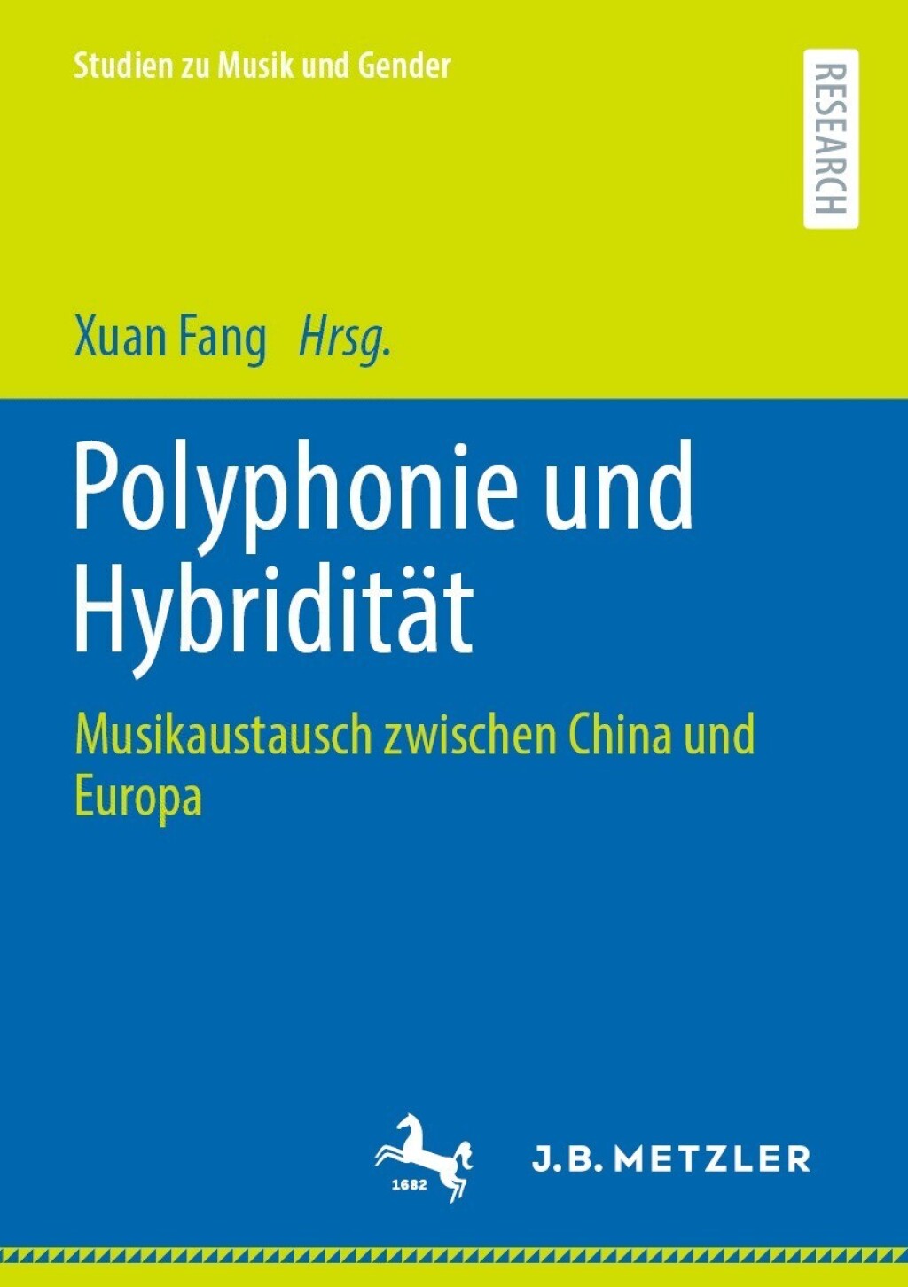 Polyphonie und HybriditÃ¤t Musikaustausch zwischen China und Europa  â€“ PDF/EPUB Version Downloadable