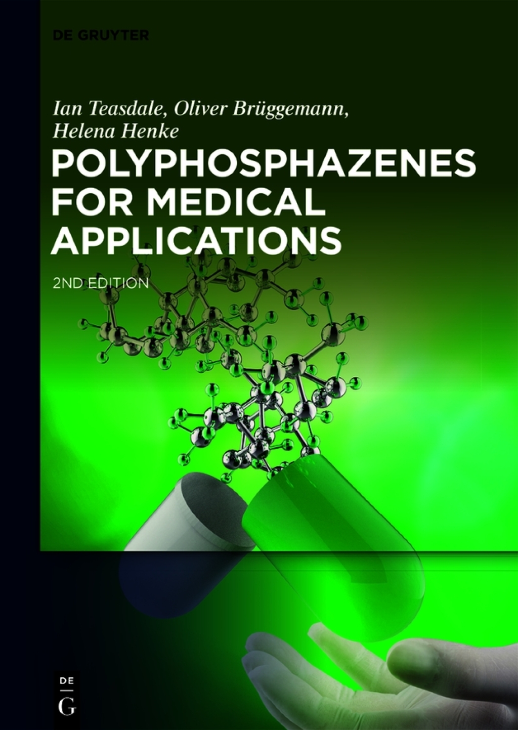 Polyphosphazenes for Medical Applications 2nd Edition â€“ PDF/EPUB Version Downloadable