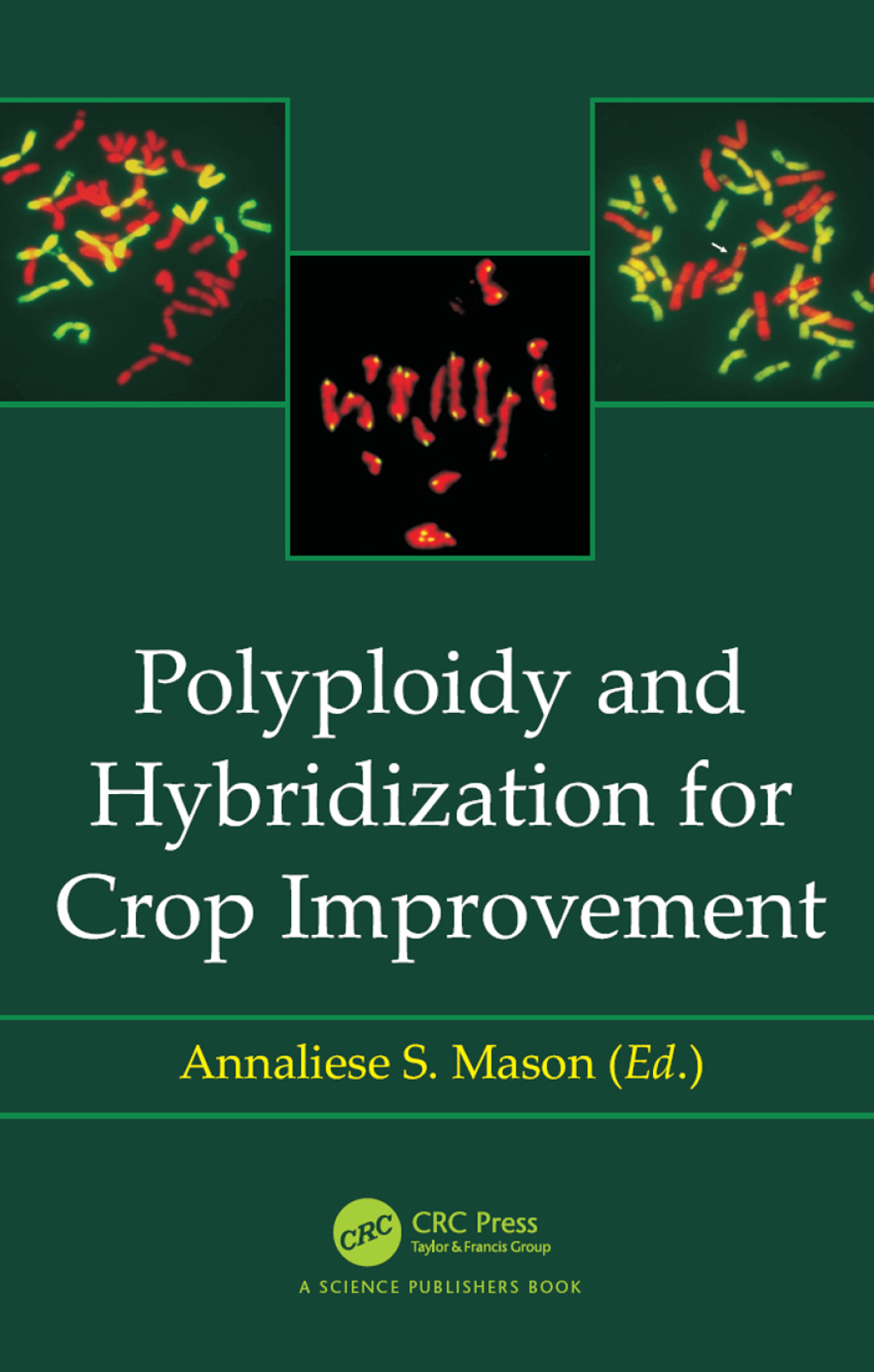 Polyploidy and Hybridization for Crop Improvement 1st Edition â€“ PDF/EPUB Version Downloadable