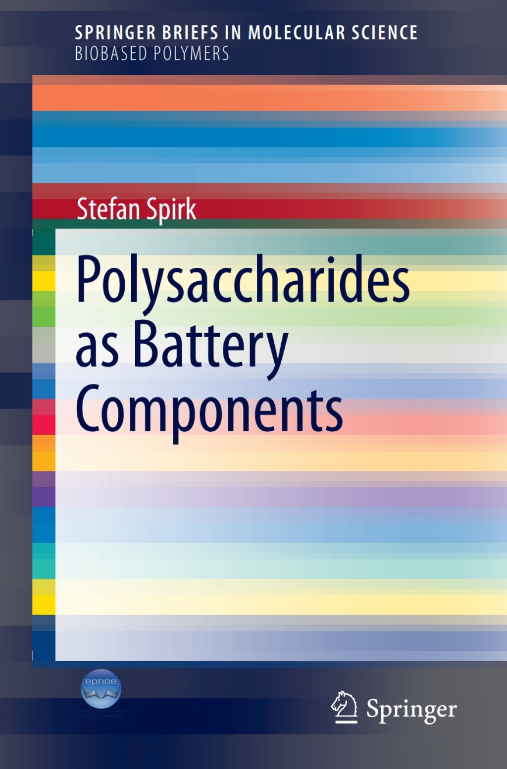 Polysaccharides as Battery Components  â€“ PDF/EPUB Version Downloadable