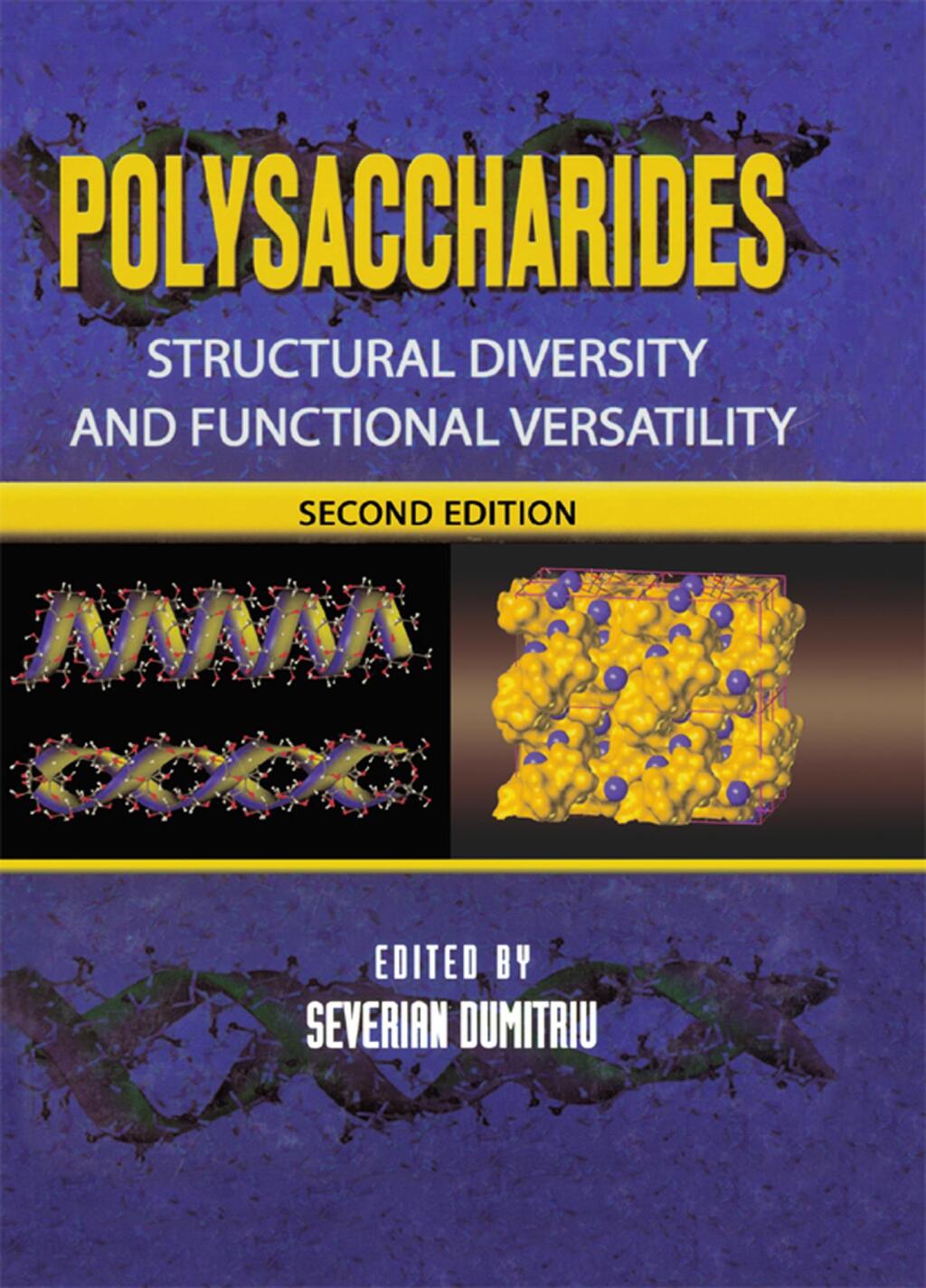 Polysaccharides Structural Diversity and Functional Versatility, Second Edition 2nd Edition â€“ PDF/EPUB Version Downloadable