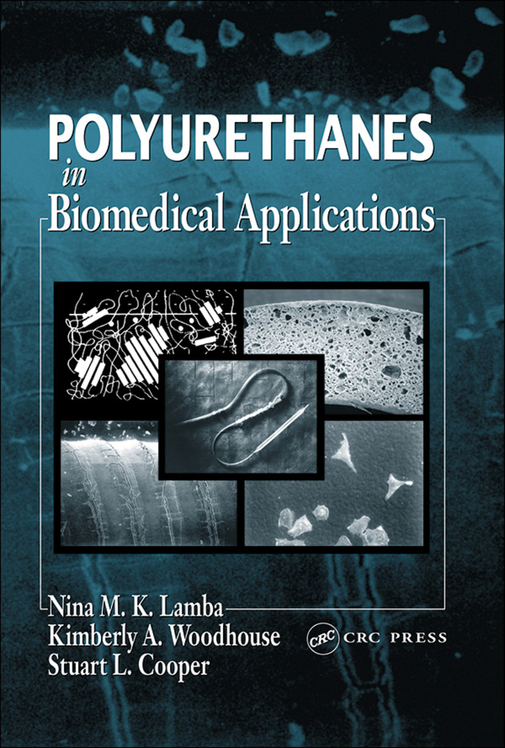 Polyurethanes in Biomedical Applications 1st Edition â€“ PDF/EPUB Version Downloadable