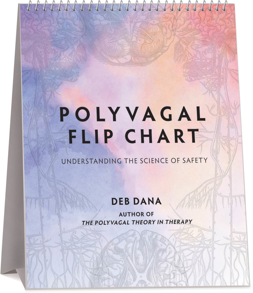 Polyvagal Flip Chart: Understanding the Science of Safety (Norton Series on Interpersonal Neurobiology) - (PDF/EPUB Version)