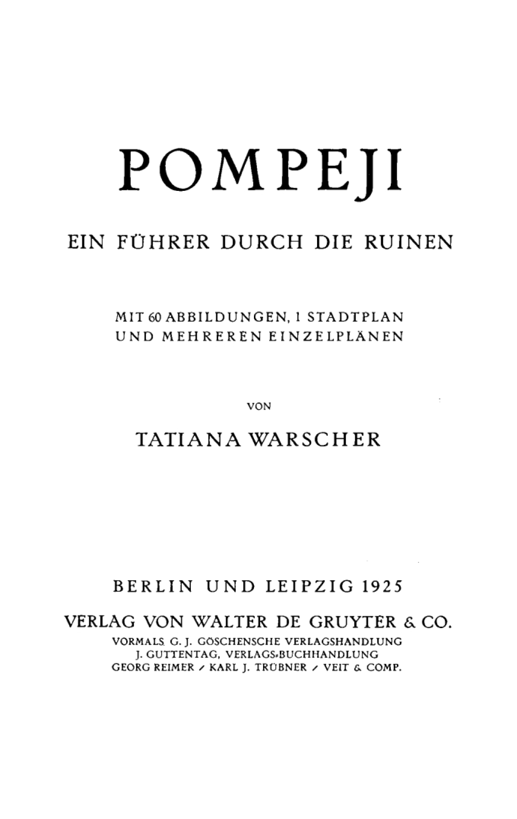 Pompeji Ein FÃ¼hrer durch die Ruinen 1st Edition â€“ PDF/EPUB Version Downloadable