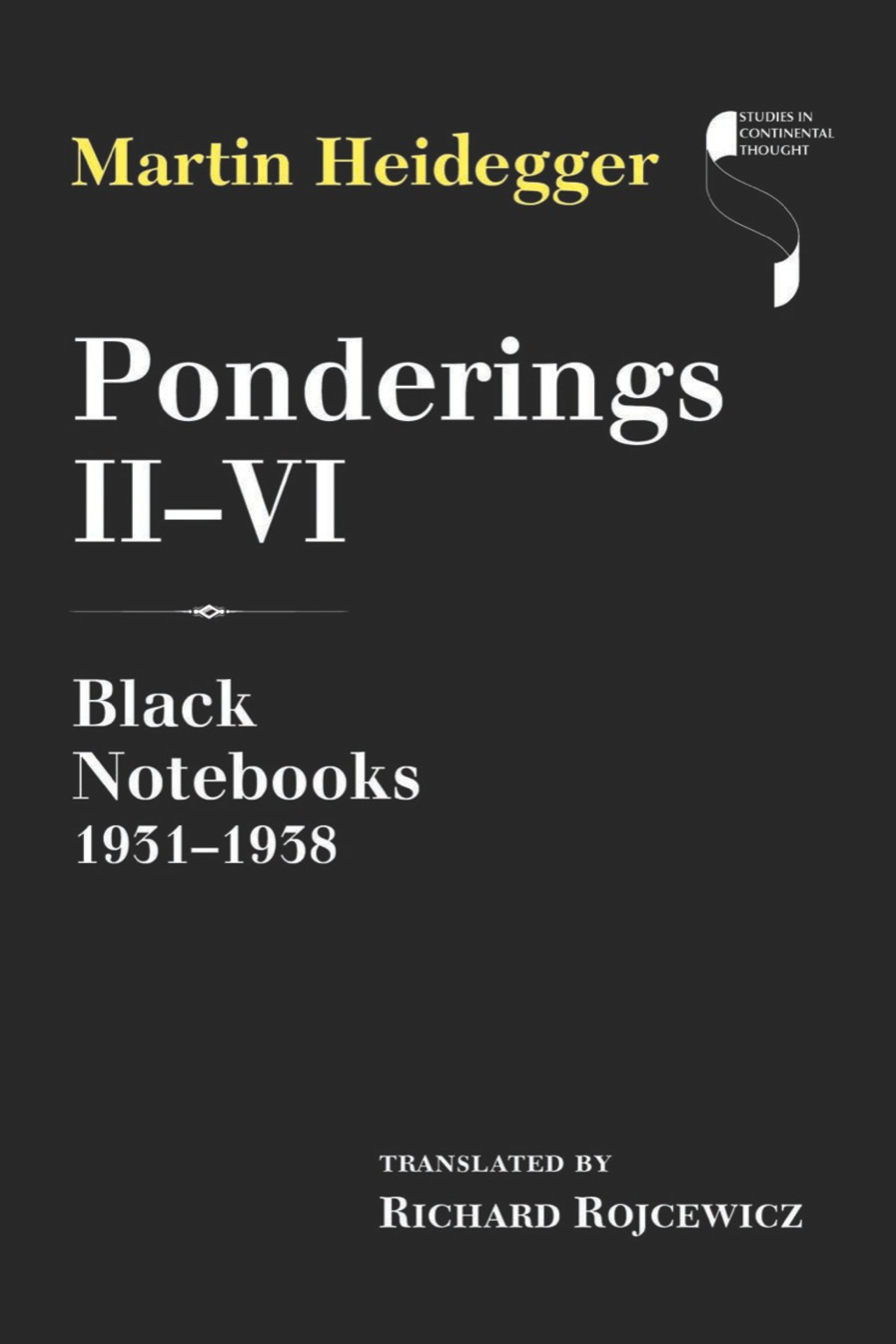 Ponderings IIâ€“VI Black Notebooks, 1931â€“1938  â€“ PDF/EPUB Version Downloadable