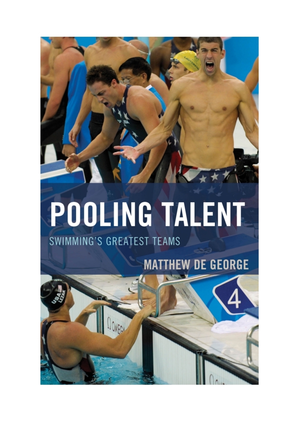 Pooling Talent Swimming's Greatest Teams 1st Edition â€“ PDF/EPUB Version Downloadable