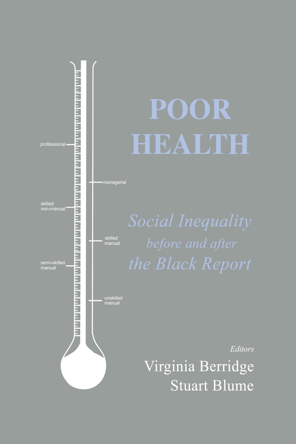 Poor Health Social Inequality before and after the Black Report 1st Edition â€“ PDF/EPUB Version Downloadable