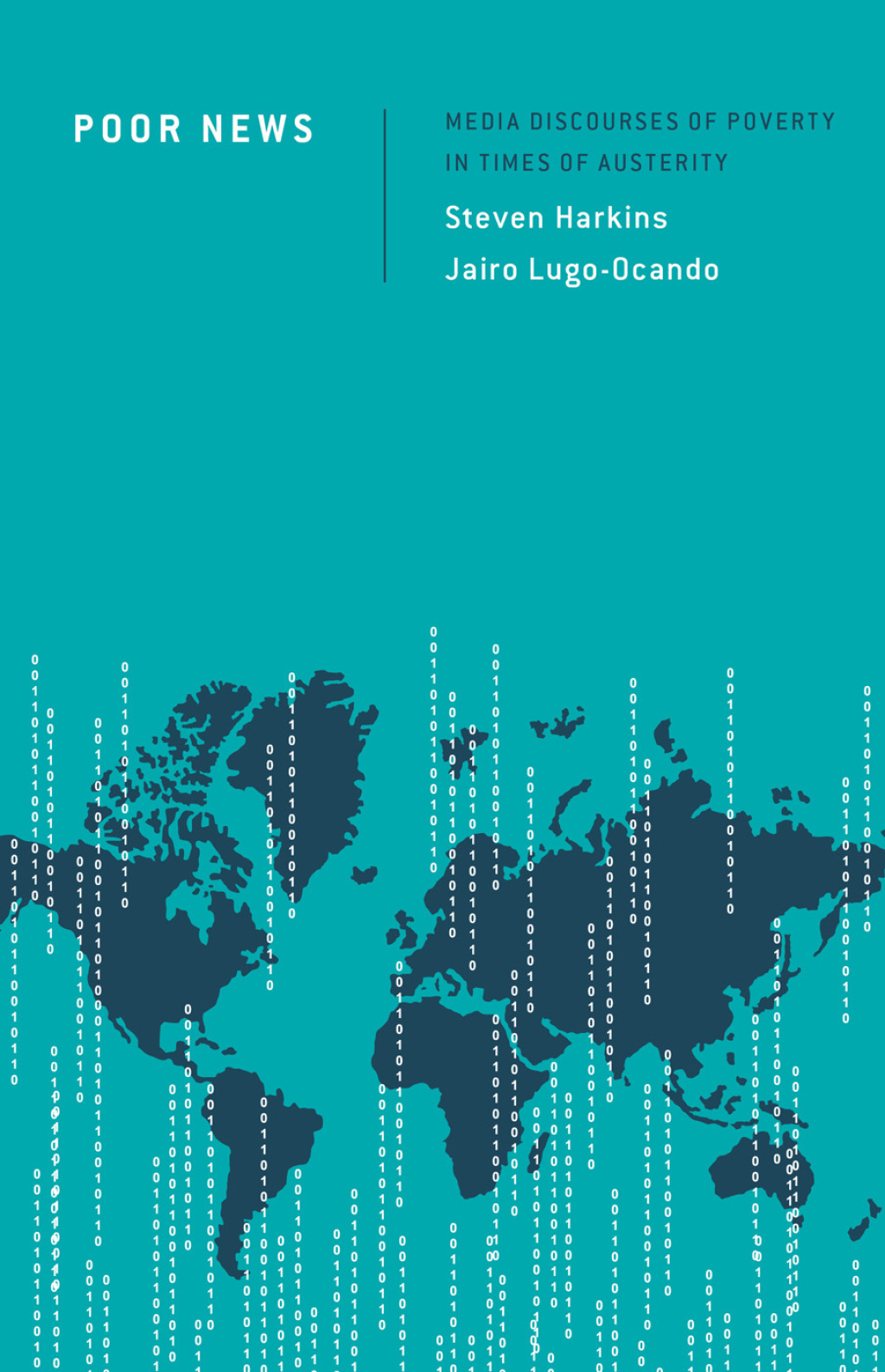 Poor News Media Discourses of Poverty in Times of Austerity 1st Edition â€“ PDF/EPUB Version Downloadable