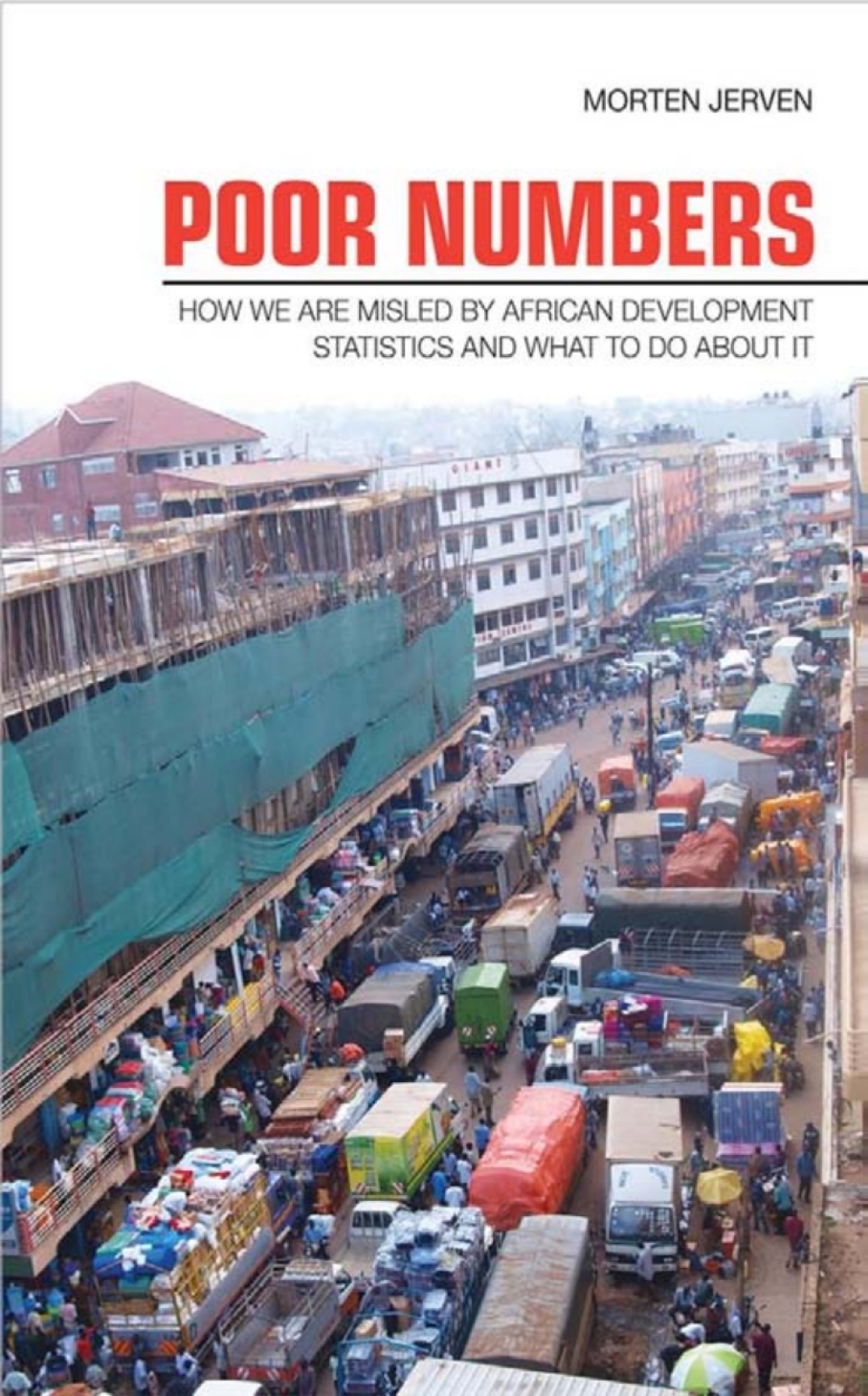Poor Numbers How We Are Misled by African Development Statistics and What to Do about It 1st Edition â€“ PDF/EPUB Version Downloadable