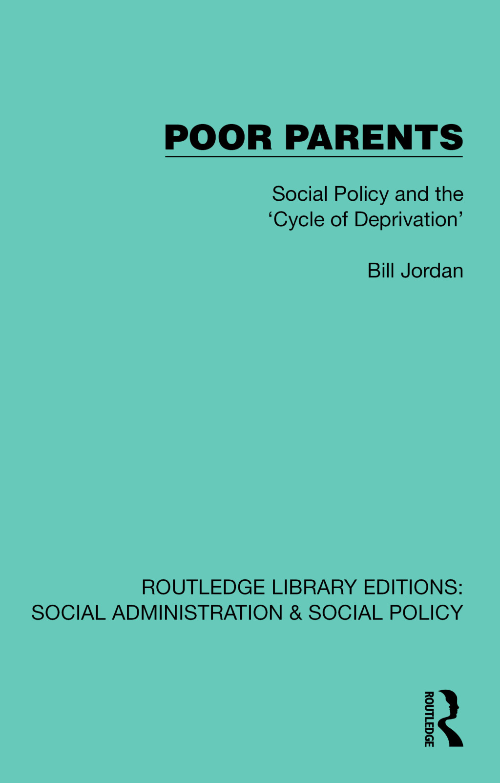 Poor Parents Social Policy and the 'Cycle of Deprivation' 1st Edition â€“ PDF/EPUB Version Downloadable