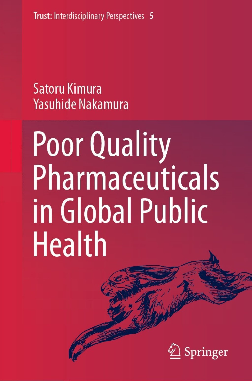 Poor Quality Pharmaceuticals in Global Public Health  â€“ PDF/EPUB Version Downloadable