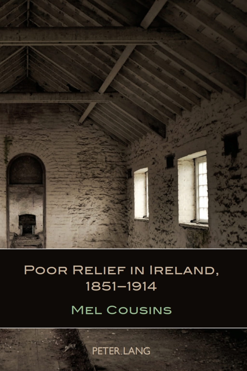 Poor Relief in Ireland, 1851-1914 1st Edition â€“ PDF/EPUB Version Downloadable