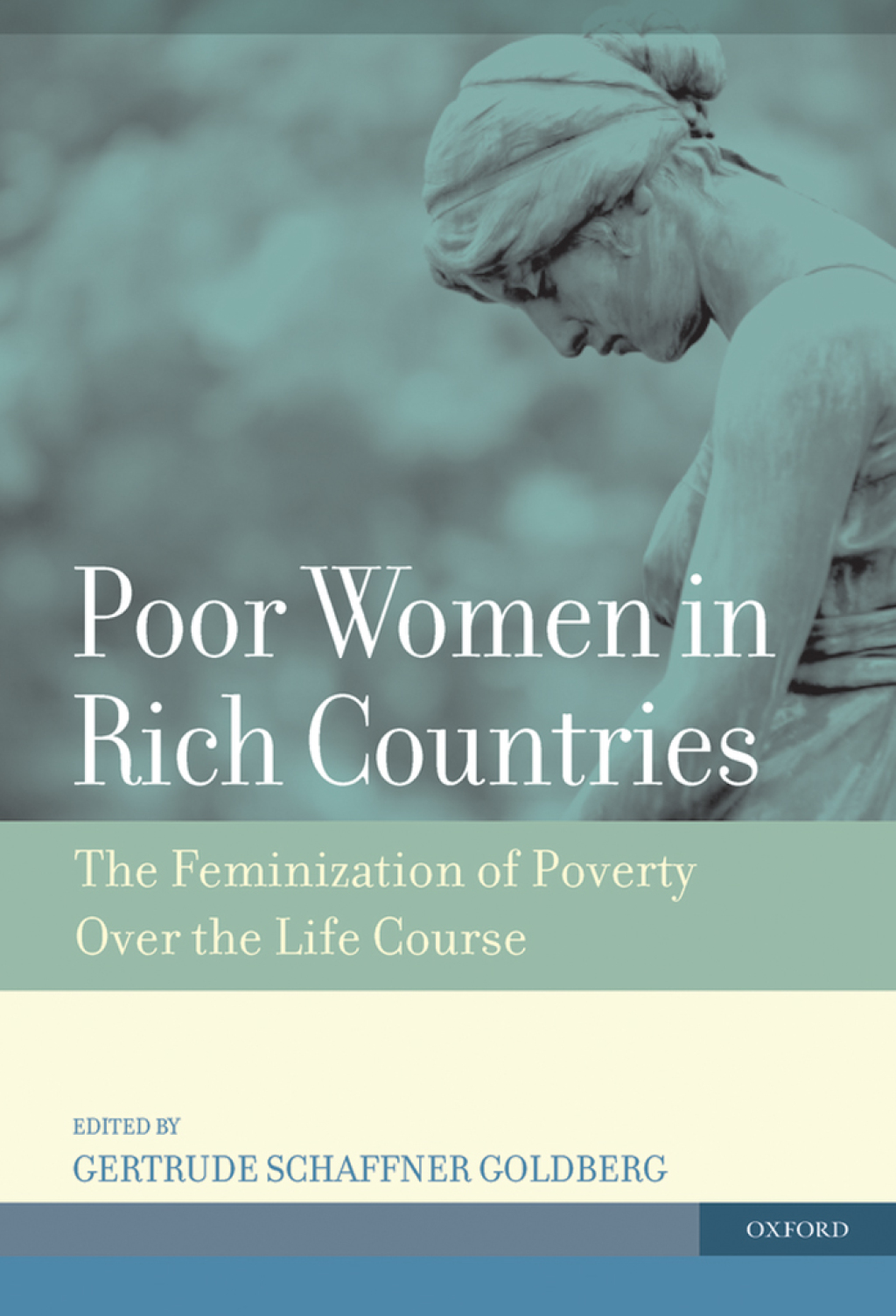 Poor Women in Rich Countries The Feminization of Poverty Over the Life Course 1st Edition â€“ PDF/EPUB Version Downloadable