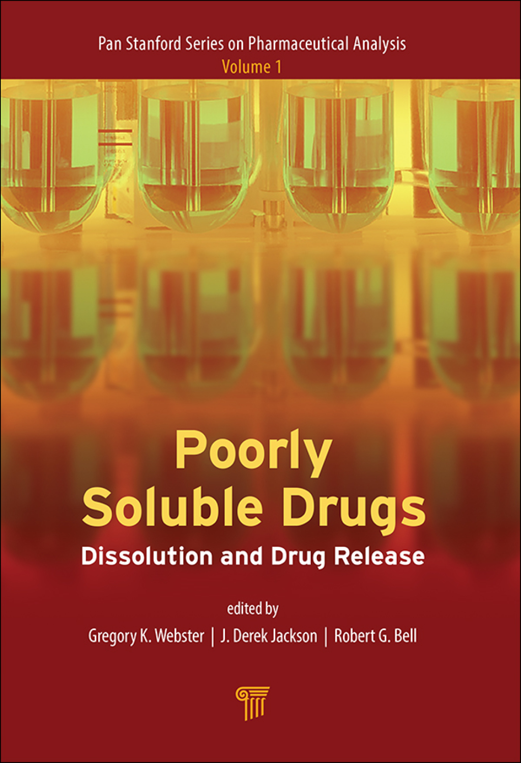 Poorly Soluble Drugs Dissolution and Drug Release 1st Edition â€“ PDF/EPUB Version Downloadable