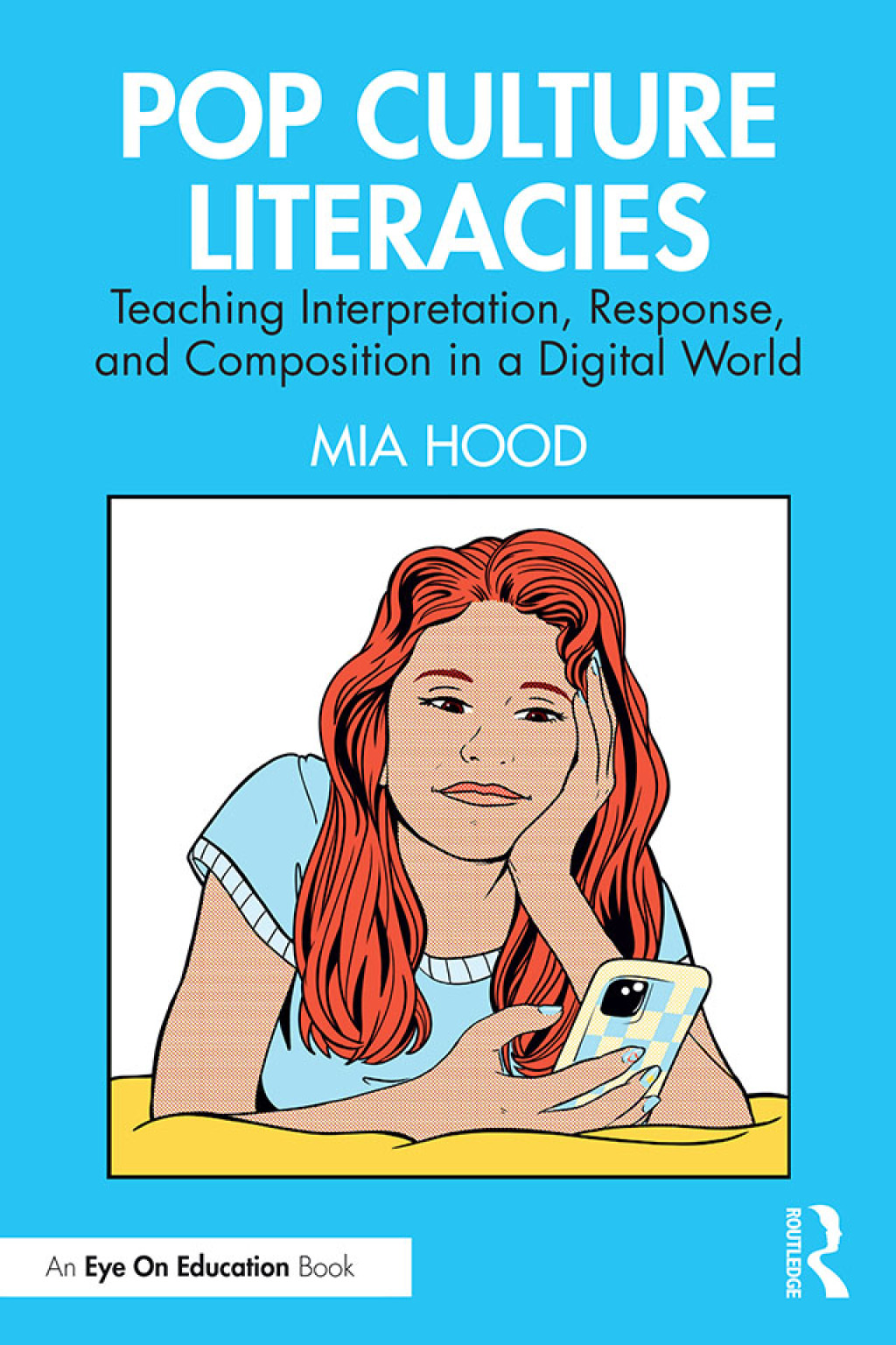 Pop Culture Literacies Teaching Interpretation, Response, and Composition in a Digital World 1st Edition â€“ PDF/EPUB Version Downloadable