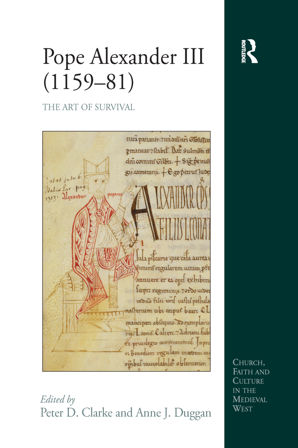 Pope Alexander III (1159â€“81) The Art of Survival 1st Edition â€“ PDF/EPUB Version Downloadable