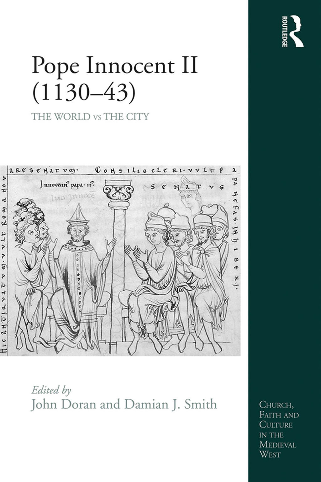 Pope Innocent II (1130-43) The World vs the City 1st Edition â€“ PDF/EPUB Version Downloadable