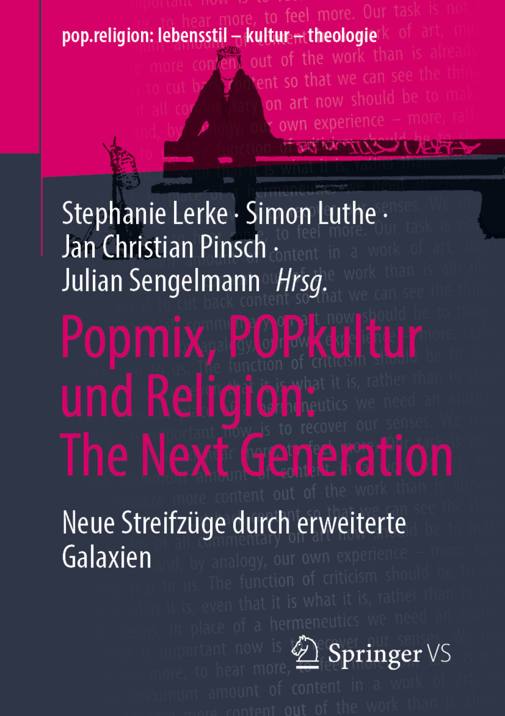 Popmix, POPkultur und Religion: The Next Generation Neue StreifzÃ¼ge durch erweiterte Galaxien  â€“ PDF/EPUB Version Downloadable