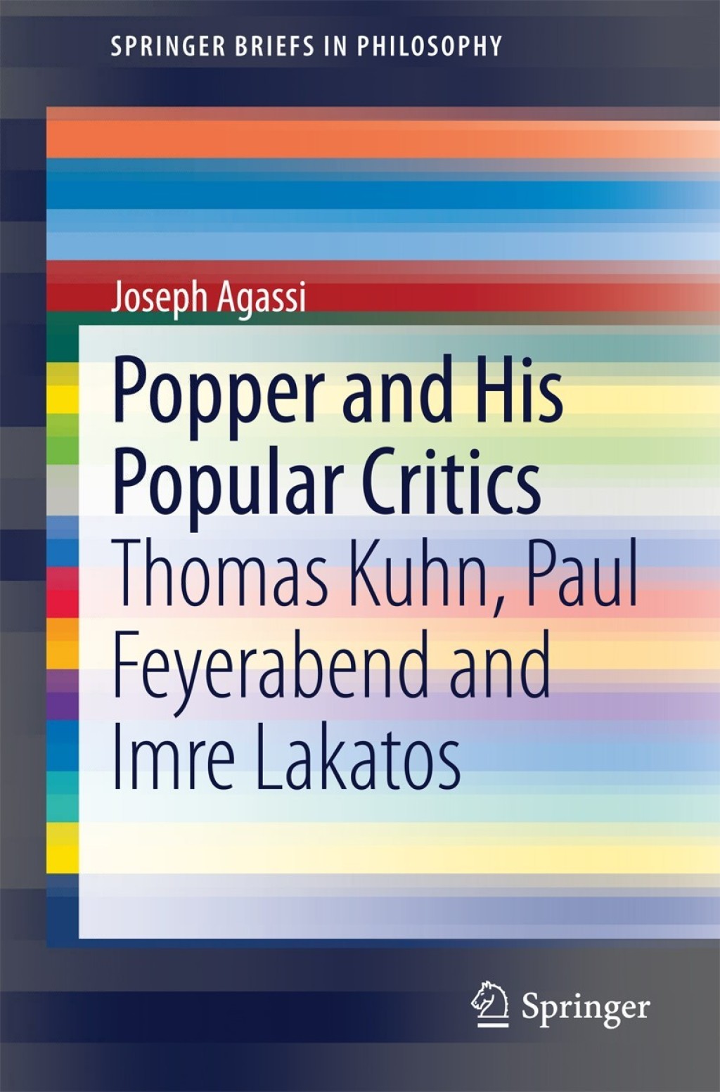 Popper and His Popular Critics Thomas Kuhn, Paul Feyerabend and Imre Lakatos  â€“ PDF/EPUB Version Downloadable
